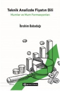Cover-Bild zum Titel 'Teknik Analizde Fiyatin Dili' von 'Ibrahim Babadagi'