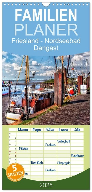 Familienplaner 2025 - Friesland - Nordseebad Dangast mit 5 Spalten (Wandkalender, 21 x 45 cm) CALVENDO - Peter Roder