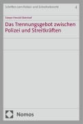 Cover-Bild zum Titel 'Das Trennungsgebot zwischen Polizei und Streitkräften' von 'Simon Herold-Steinhof'