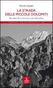 Cover-Bild zum Titel 'La strada delle Piccole Dolomiti. Racconto di montanari e contrabbandieri' von 'Andrea Zanuso'
