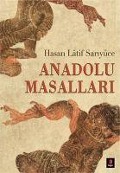 Cover-Bild zum Titel 'Anadolu Masallari' von 'Hasan Latif Sariyüce'