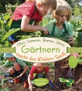 Obst, Gemüse, Blumen, Gras - Gärtnern macht den Kindern Spaß - Katharina M. Kiefer