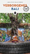 Cover-Bild zum Titel 'Verborgenes Bali' von 'Narina Exelby, Mark Eveleigh'