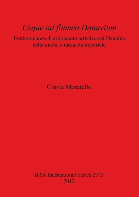 Usque ad flumen Danuvium - Cinzia Moratello