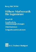 Höhere Mathematik für Ingenieure - Klemens Burg, Herbert Haf, Friedrich Wille