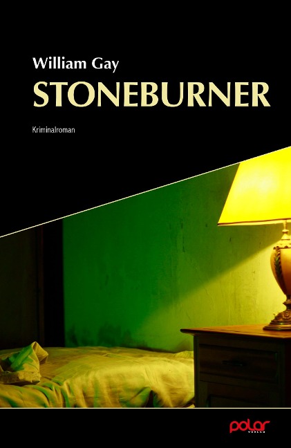 Stoneburner - William Gay