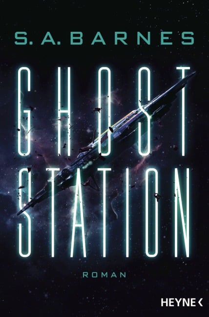 Ghost Station - S. A. Barnes
