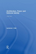 Cover-Bild zum Titel 'Architecture, Power and National Identity' von 'Lawrence Vale'