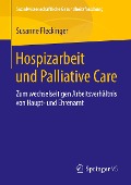 Hospizarbeit und Palliative Care - Susanne Fleckinger