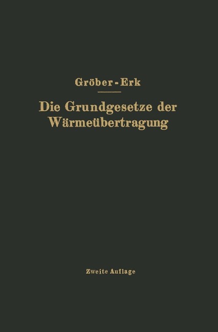 Die Grundgesetze der Wärmeübertragung - Na Gröber, Na Erk