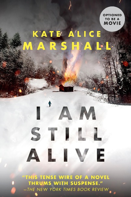 I Am Still Alive - Kate Alice Marshall