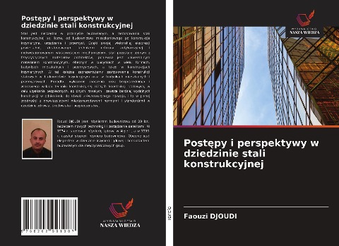 Post¿py i perspektywy w dziedzinie stali konstrukcyjnej - Faouzi Djoudi