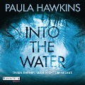 Cover-Bild zum Titel 'Into the Water - Traue keinem. Auch nicht dir selbst.' von 'Paula Hawkins'
