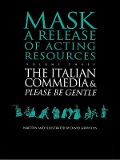 Cover-Bild zum Titel 'The Italian Commedia and Please be Gentle' von 'David Griffiths'