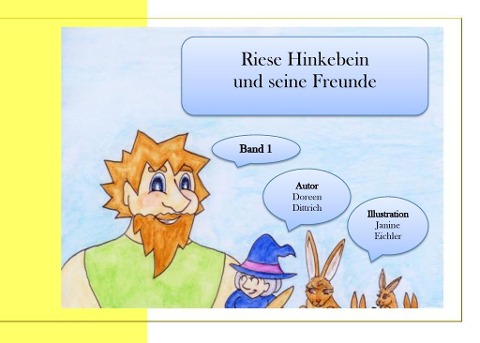 Riese Hinkebein und seine Freunde - Doreen Dittrich