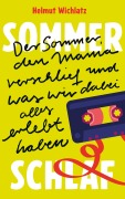 Cover-Bild zum Titel 'Sommerschlaf' von 'Helmut Wichlatz'