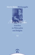 Cover-Bild zum Titel 'Schriften zu Philosophie und Religion' von 'Martin Buber'