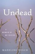 Cover-Bild zum Titel 'Undead' von 'Madeline Vosch'