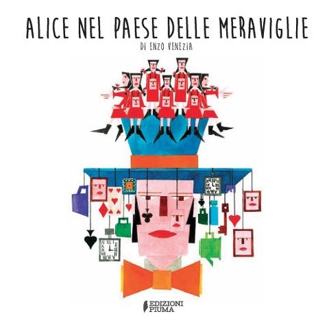 Alice nel paese delle meraviglie - Enzo Venezia