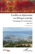 Cover-Bild zum Titel 'Conflits et diplomatie en Afrique Centrale' von 'Frank de Coninck'