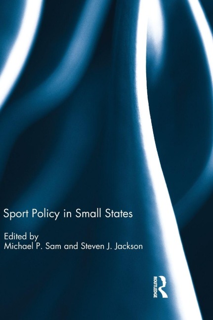 Sport Policy in Small States - 