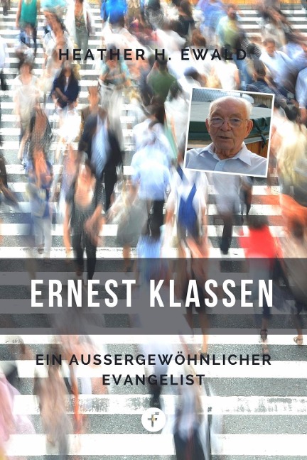 Ernest Klassen - Heather H. Ewald