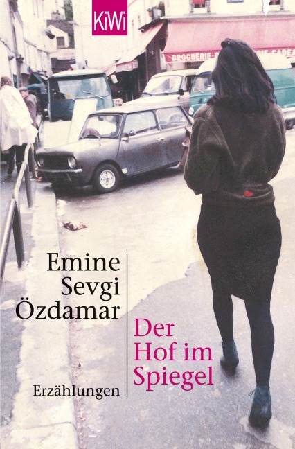 Der Hof im Spiegel - Emine Sevgi Özdamar