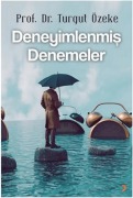 Cover-Bild zum Titel 'Deneyimlenmis Denemeler' von 'Turgut Özeke'