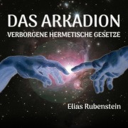 Cover-Bild zum Titel 'Das Arkadion' von 'Elias Rubenstein'