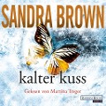 Cover-Bild zum Titel 'Kalter Kuss' von 'Sandra Brown'
