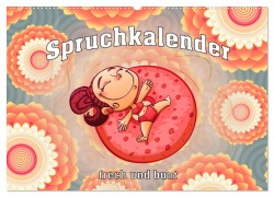 Cover-Bild zum Titel 'Spruchkalender - frech und bunt (Wandkalender 2026 DIN A2 quer), CALVENDO Monatskalender' von 'Liselotte Brunner-Klaus'