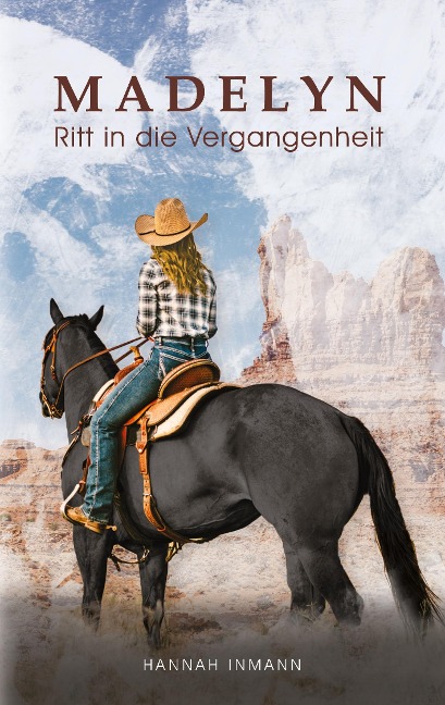 Madelyn - Ritt in die Vergangenheit - Hannah Inmann