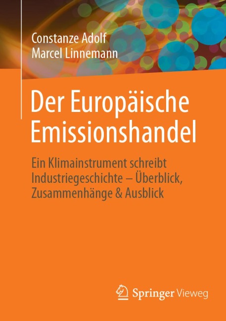 Der Europäische Emissionshandel - Constanze Adolf, Marcel Linnemann