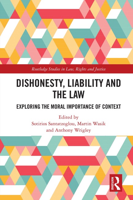 Dishonesty, Liability and the Law - 