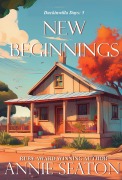 Cover-Bild zum Titel 'New Beginnings (Duckinwilla Days, #5)' von 'Annie Seaton'