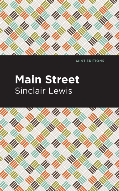 Main Street - Sinclair Lewis