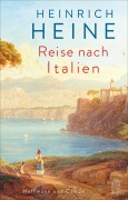 Cover-Bild zum Titel 'Reise nach Italien' von 'Heinrich Heine'