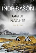 Cover-Bild zum Titel 'Graue Nächte' von 'Arnaldur Indriðason'