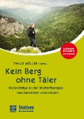 Cover-Bild zum Titel 'Kein Berg ohne Täler' von 'Hartmut Zückner, Hans-Jürgen Kellner, Stephen Crawcour, Juliane Axt, Dorothea Beckmann'