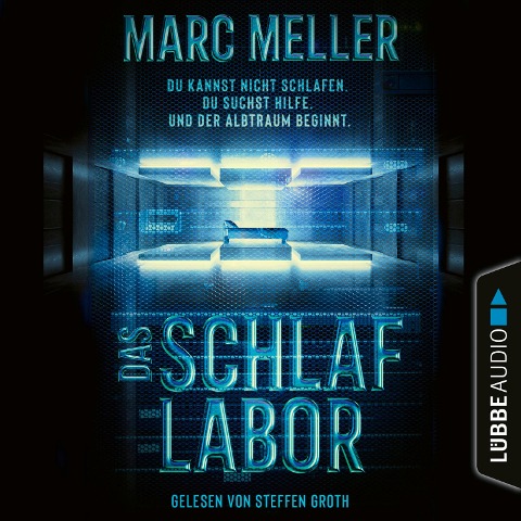 Das Schlaflabor - Marc Meller