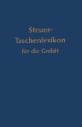 Cover-Bild zum Titel 'Steuer-Taschenlexikon für die GmbH' von 'Walter Brünig'