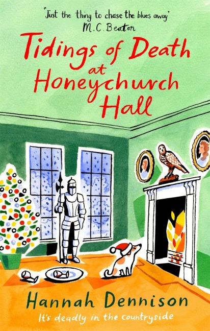 Tidings of Death at Honeychurch Hall - Hannah Dennison