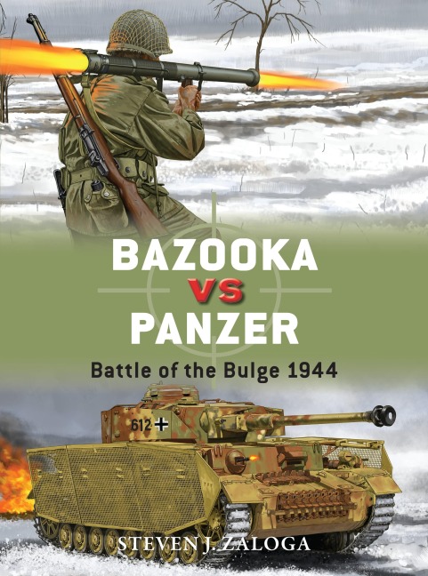 Bazooka Vs Panzer - Steven J Zaloga