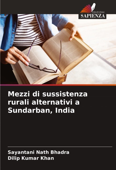 Mezzi di sussistenza rurali alternativi a Sundarban, India - Sayantani Nath Bhadra, Dilip Kumar Khan
