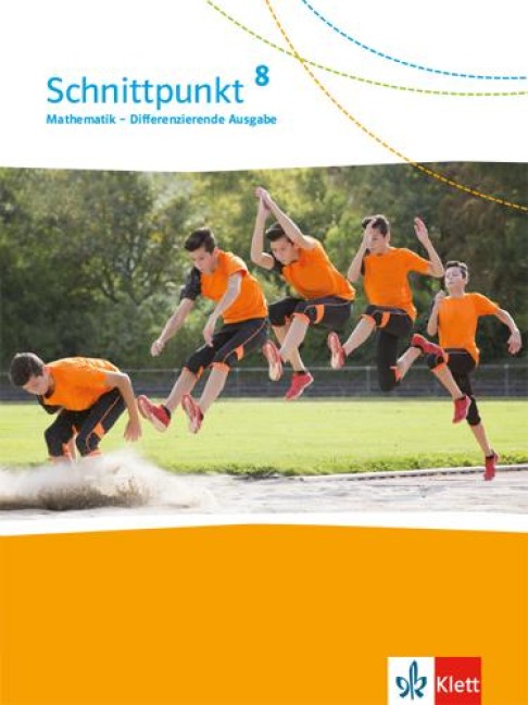 Schnittpunkt Mathematik 8. Differenzierende Ausgabe. Schülerbuch - 