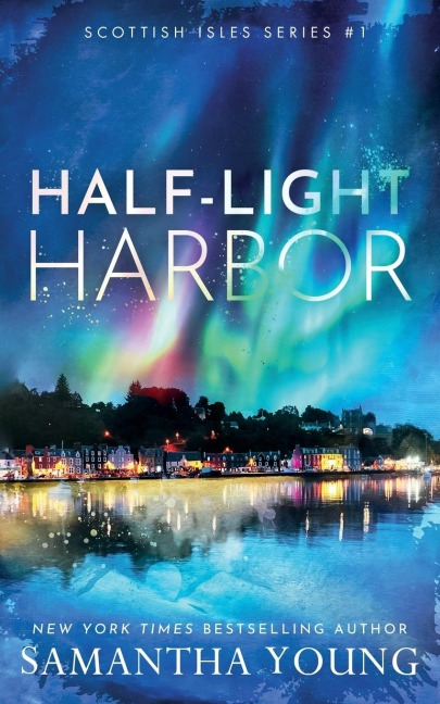 Half-Light Harbor - Samantha Young