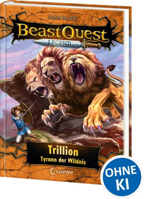 Beast Quest Legend (Band 12) - Trillion, Tyrann der Wildnis - Adam Blade