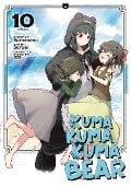 Kuma Kuma Kuma Bear (Manga) Vol. 10 - Kumanano