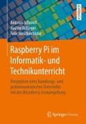 Cover-Bild zum Titel 'Raspberry Pi im Informatik- und Technikunterricht' von 'Andreas Schnirch, Felix Weschenfelder, Nadine Ridinger'