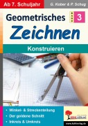 Cover-Bild zum Titel 'Geometrisches Zeichnen / Band 3: Konstruieren' von 'Gerold Kober, Paul Schug'